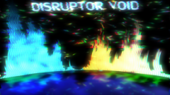 rendered image of Disruptor Void