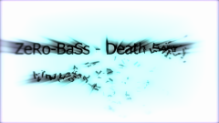 rendered image of [Demo] ZeRo-BaSs - Death Ecstasy