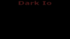 rendered image of Dark Io